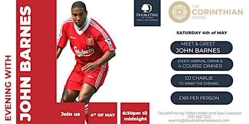 Evening with John Barnes | DoubleTree by Hilton Hotel and Spa Liverpool