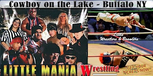 Little Mania Midget Wrestling Goes LIVE in Buffalo NY 18+ | The Cowboy on the Lake