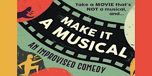 Make it a Musical | Impro Montréal / Montreal Improv