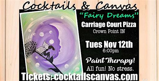 "Fairy Dreams" Cocktails and Canvas Painting Art Event | Carriage Court Pizza