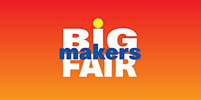 Big Makers Fair | Southmill Arts Centre