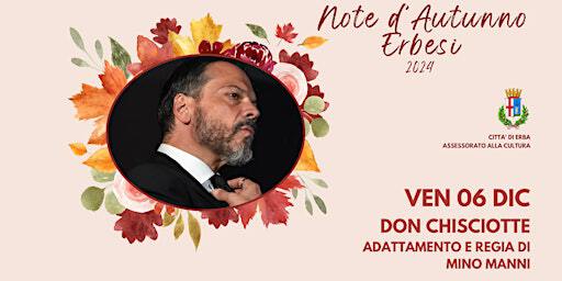 DON CHISCIOTTE | Sala Polivalente, Centro Polifunzionale San Maurizio