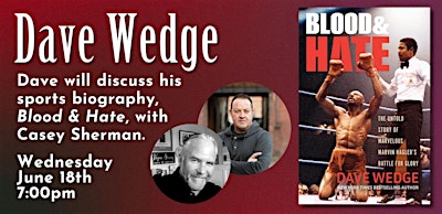 Dave Wedge with Casey Sherman | An Unlikely Story