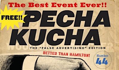 PechaKucha New Haven (#44): The “False Advertising” Edition | New Haven Green