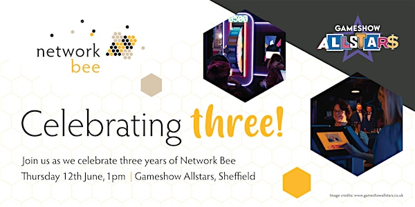 Network Bee's B'day Bash | S1 2FB