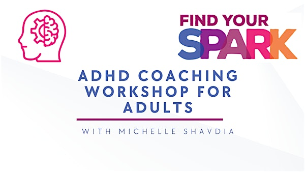 ADHD Coaching Workshop for Adults | The Chill Out Centre