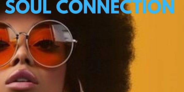 THE SOUL CONNECTION   - DJ EDDIE AND DJ ADDI | Goals Tolworth