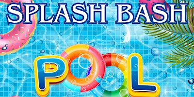 Splash Bash Pool Party | 1598 Stoneybrook Crescent