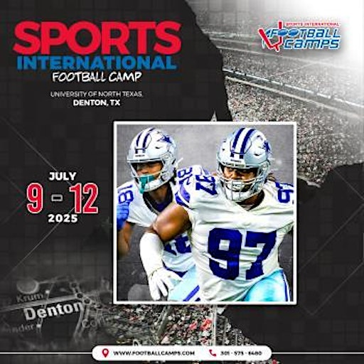 Sports International Football Camps - Denton, TX (July 7-12, 2025) | 1155 Union Cir