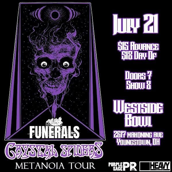 CRYSTAL SPIDERS/Funerals | Westside Bowl