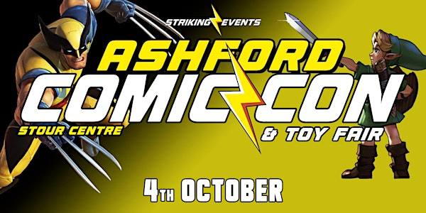 Ashford Comic Con & Toy Fair | Stour Centre