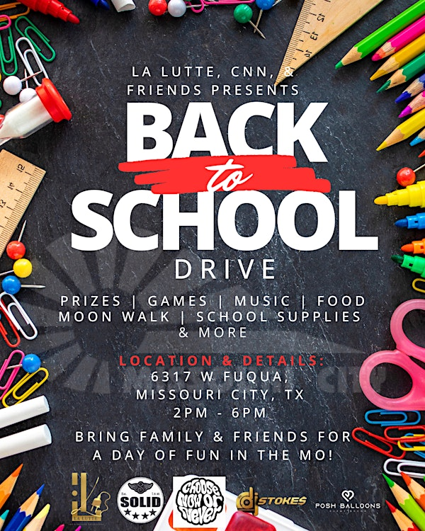 La Lutte, CNN and Friends Back to School Drive | Houston