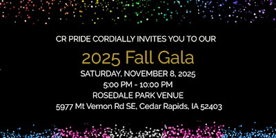 CR Pride Gala | 5977 Mt Vernon Rd SE