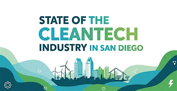 State of the Cleantech Industry in San Diego | Sanford Consortium for Regenerative Medicine