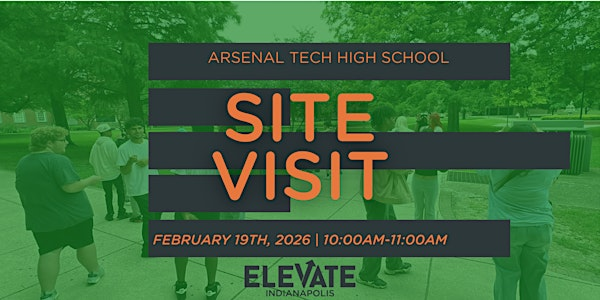 Arsenal Tech Site Visit: February 19th, 2026 | Arsenal Technical High School