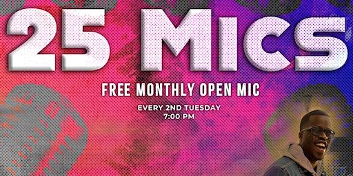 25 Mics - Free Open Mic (In-Person Registration) (Newport News) | Downing-Gross Cultural Arts Center