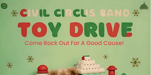 Civil Circus Live Music Toy Drive @ Pike Bar | Pike Restaurant & Bar, East 4th Street, Long Beach, CA, USA