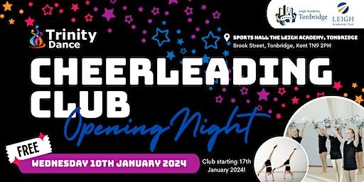 Trinity Dance Cheerleading Club - Opening Night 10th January 2024 | The Leigh Academy Tonbridge