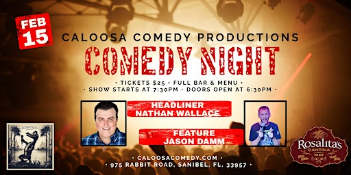 Caloosa Comedy Night at Rosalita's Cantina with Headliner Nathan Wallace | Rosalita's Cantina Sanibel