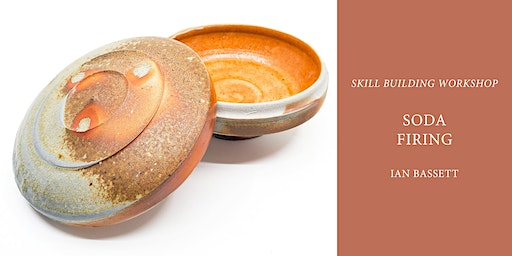 Skill Building Workshop: Soda Firing with Ian Bassett | AMOCA Ceramics Studio