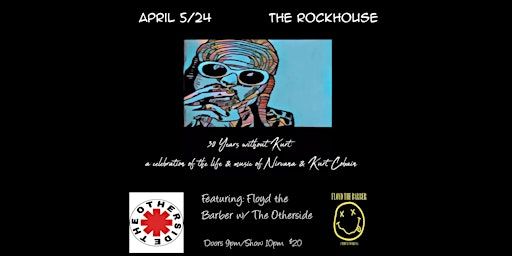 30 Years Without Kurt | The Rock House