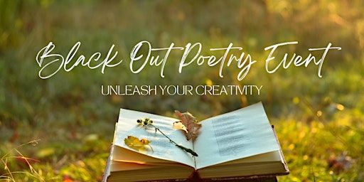 Black Out Poetry Event | 14158 S Bell Rd