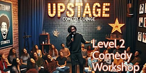 Stand-Up Comedy Workshop - Level 2 - 8 Week Course | 4441 Walzem Rd