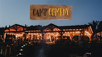 Camp Comedy at Whispering Springs | Whispering Springs Wilderness Retreat, Mercer Lane, Grafton, ON, Canada