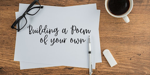 Building a Poem of your Own | Coleshill Library and Information Centre