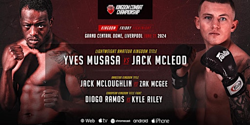Kingdom Combat: Friday Fight Night - June 21st | Grand Central Hall