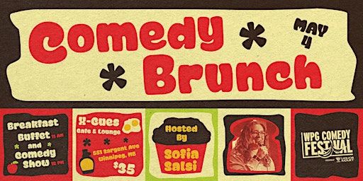 Comedy Brunch | X-Cues Cafe & Lounge, Sargent Avenue, Winnipeg, MB, Canada