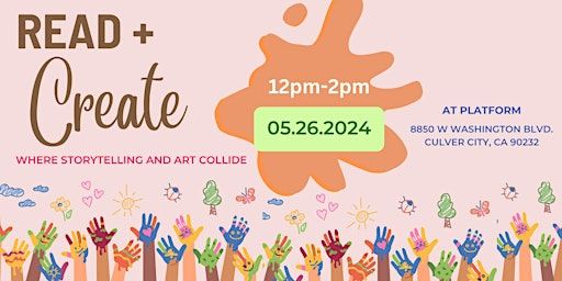 Read + Create: Where storytelling and art collide | Platform