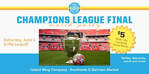 Watch Party - Champions League Final with Sporting JAX | Island Wing Company Grill & Bar - Jacksonville