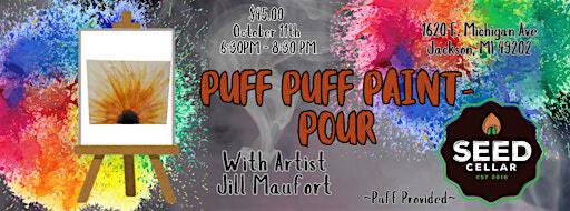 Puff Puff Paint-Pour | The Seed Cellar