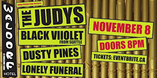 The Judys, Black Viiolet, Dusty Pines and Lonely Funeral | The Waldorf
