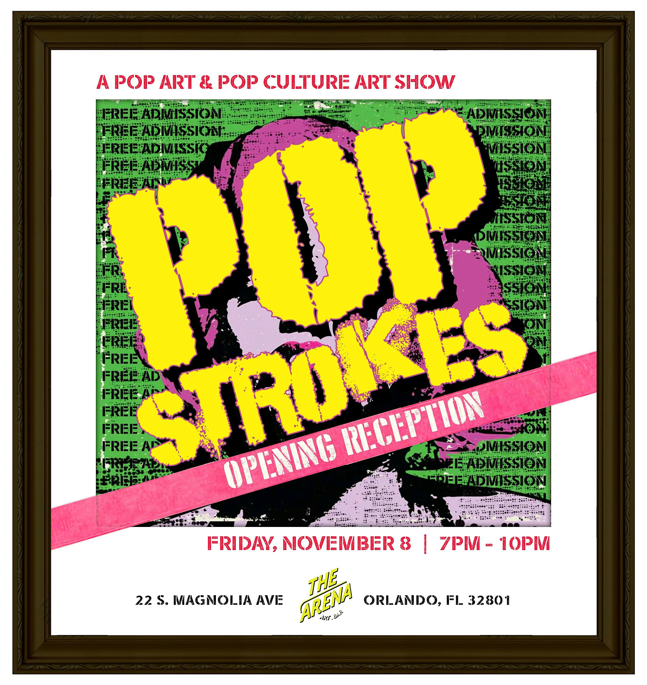 POP STROKES: A Pop Art & Pop Culture Art Exhibit | The Arena Art Bar