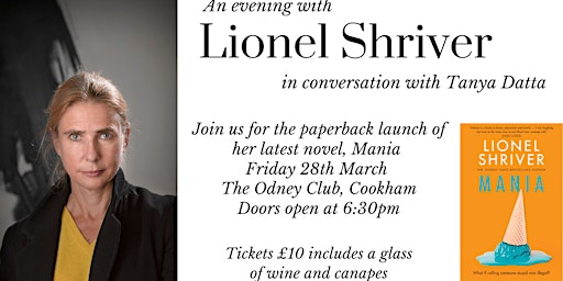 An Evening with Lionel Shriver in conversation with Tanya Datta | The Odney Club, Odney Lane, Cookham, Maidenhead, UK