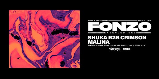 Niche + Shuka Present: Fonzo | 9910