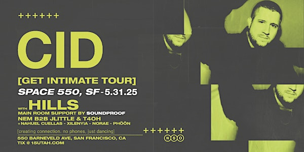 CID [GET INTIMATE TOUR] | SPACE 550