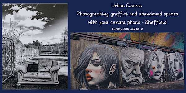 Urban Canvas - Graffiti Smartphone Walking Workshop | Cutlery Works