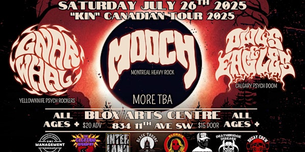 Mooch, Gnarwhal, Owls & Eagles "KIN" AB Tour 2025 | BLOX Arts Center