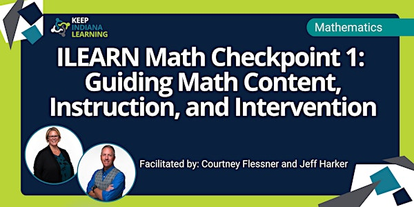 ILEARN Math Checkpoint 1 | Central Indiana Educational Service Center