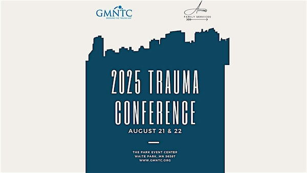 3rd Annual Bridging The Trauma Gap Conference | The Park Event Center