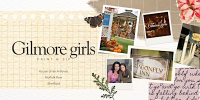 Paint & Sip - Gilmore Girls themed | Norfolk Row
