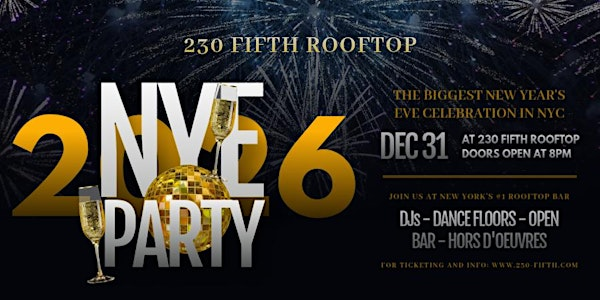 NEW YEARS EVE 2026 @230 Fifth Rooftop | 1150 Broadway