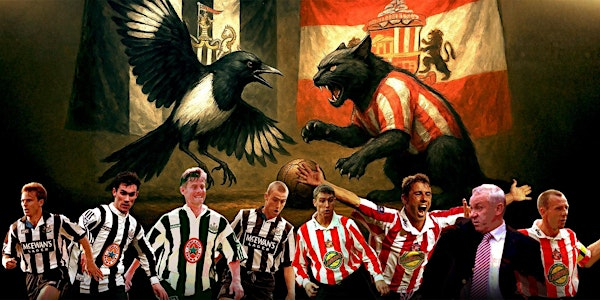 Mags v Mackems - Derby Day Legends | Grand Hotel Gosforth Park Newcastle