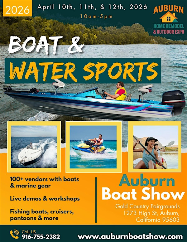 2026 Auburn Boat Show | Gold Country Fairgrounds & Event Center