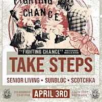 Take Steps (Record Release)/Senior Living/Sunbloc/Scotchka | No Fun