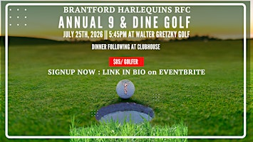 Harlequins Annual Nine and Dine Golf Tournament | Walter Gretzky Municipal Golf Course