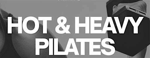 HOT & HEAVY Pilates | 112 May St N